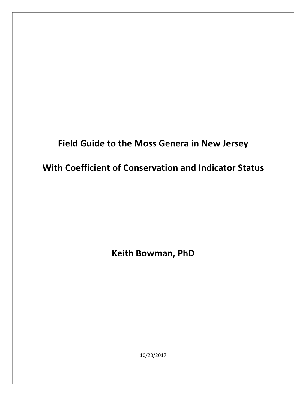 Field Guide to the Moss Genera in New Jersey by Keith Bowman