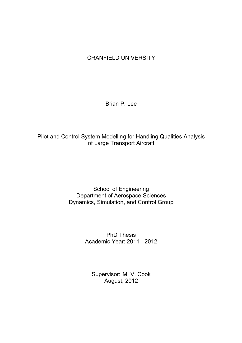 CRANFIELD UNIVERSITY Brian P. Lee Pilot and Control System