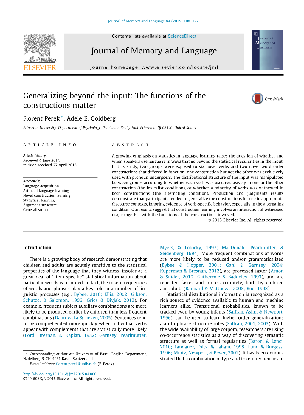 Generalizing Beyond the Input: the Functions of the Constructions Matter ⇑ Florent Perek , Adele E