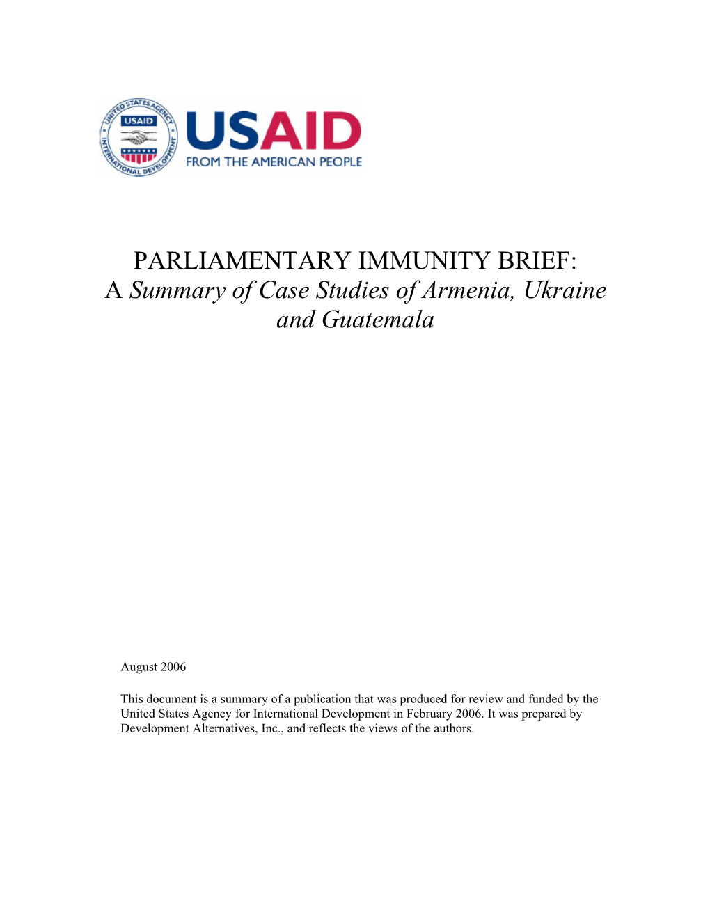 PARLIAMENTARY IMMUNITY BRIEF: a Summary of Case Studies of Armenia, Ukraine and Guatemala