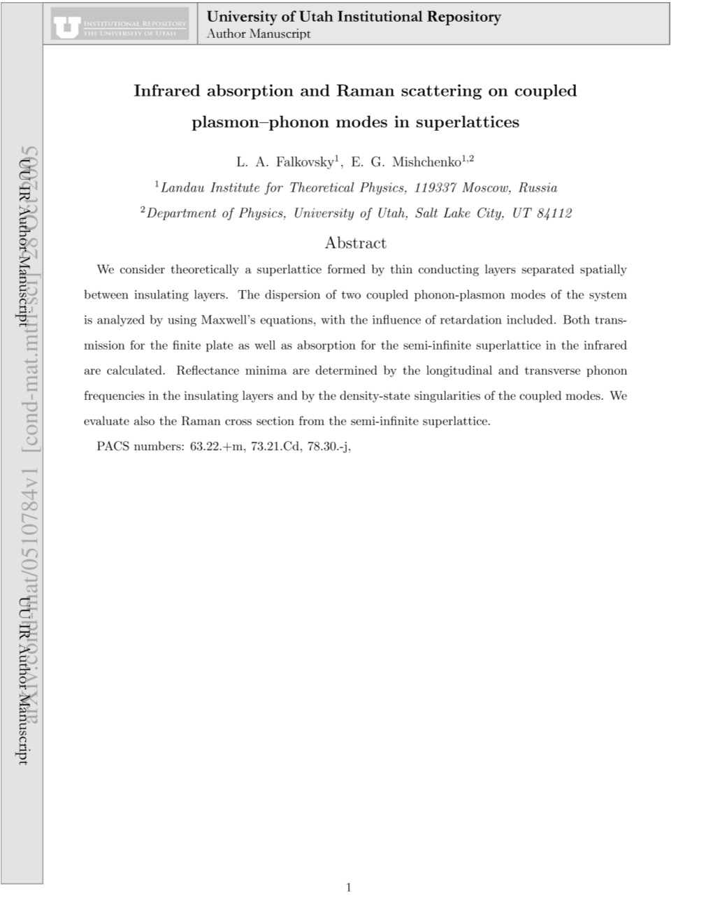 Infrared Absorption and Raman Scattering on Coupled Plasmon-Phonon Modes in Superlattices