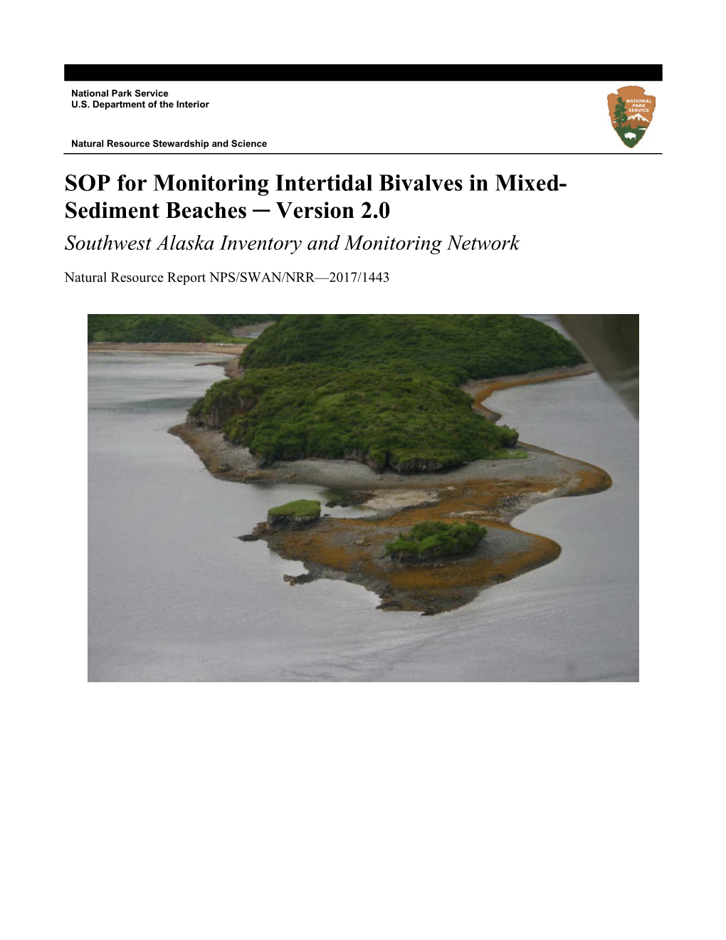 SOP for Monitoring Intertidal Bivalves in Mixed- Sediment Beaches ─ Version 2.0 Southwest Alaska Inventory and Monitoring Network