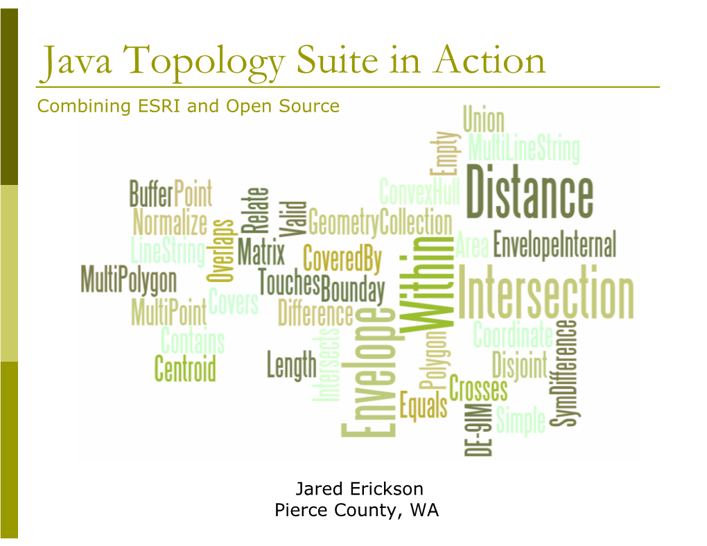 Java Topology Suite in Action Combining ESRI and Open Source