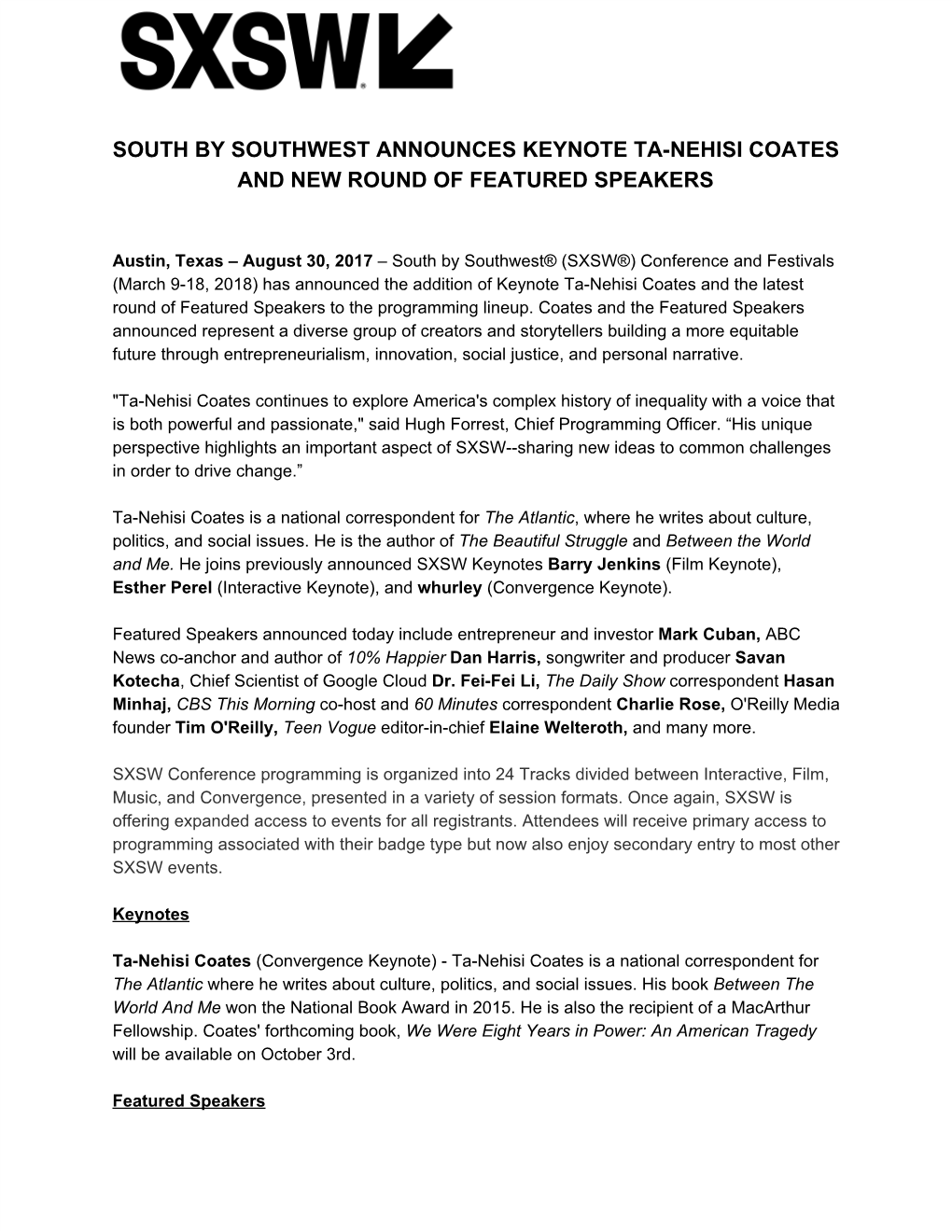 SXSW Announces Keynote Ta-Nehisi Coates and New Round Of