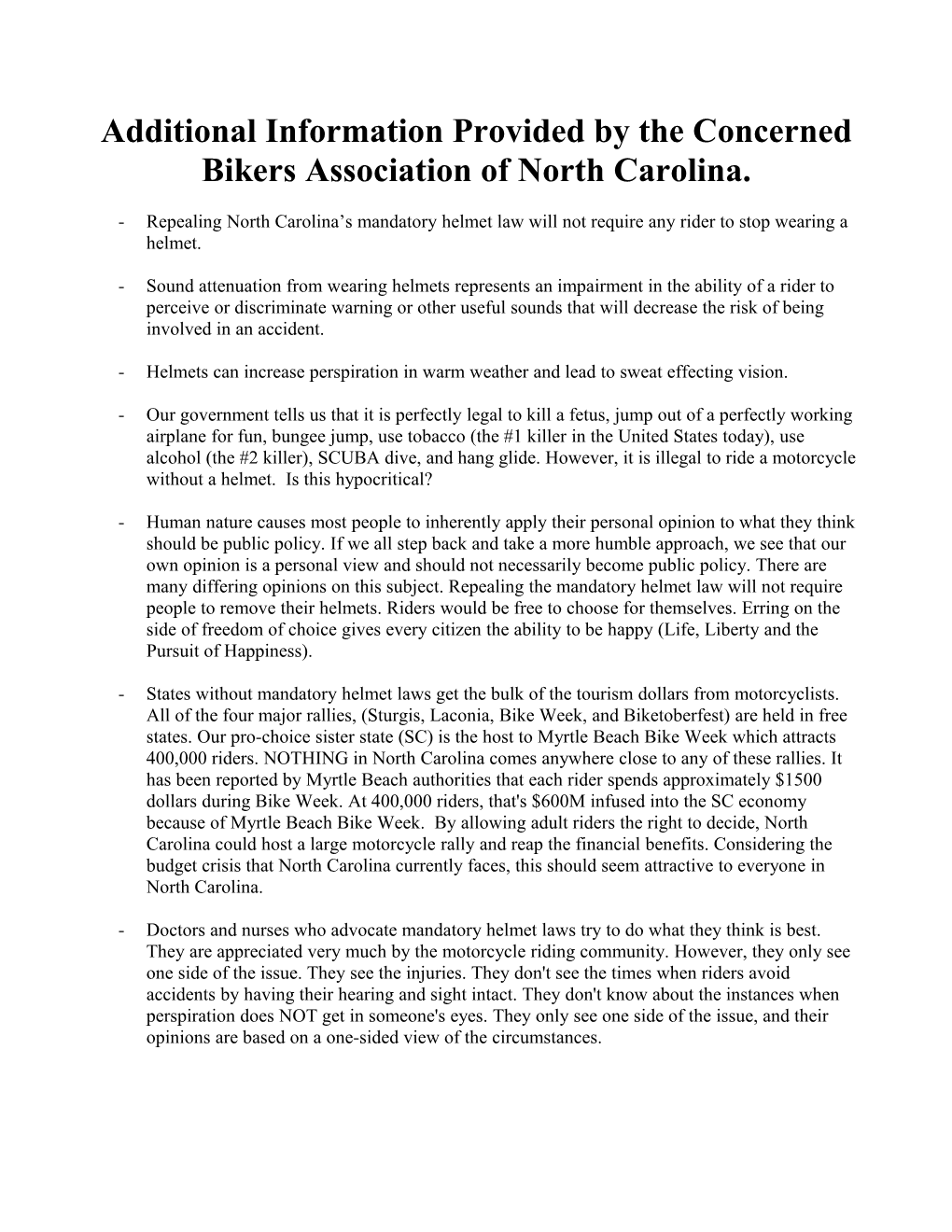 Additional Information Provided by the Concerned Bikers Association of North Carolina