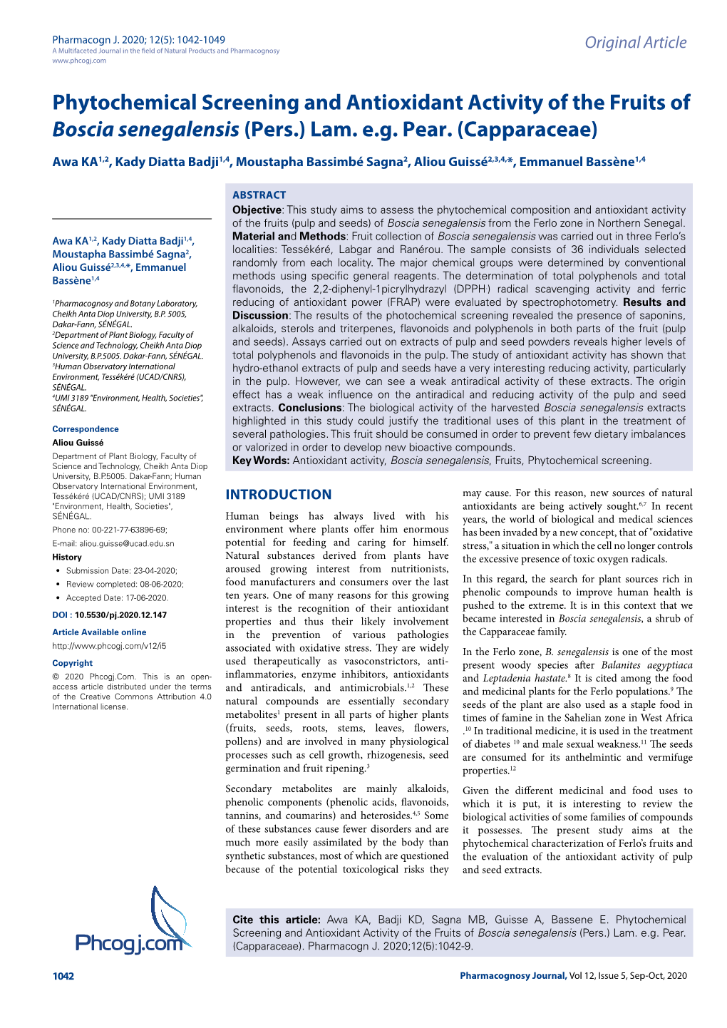 Phcogj.Com Phytochemical Screening and Antioxidant Activity of the Fruits of Boscia Senegalensis