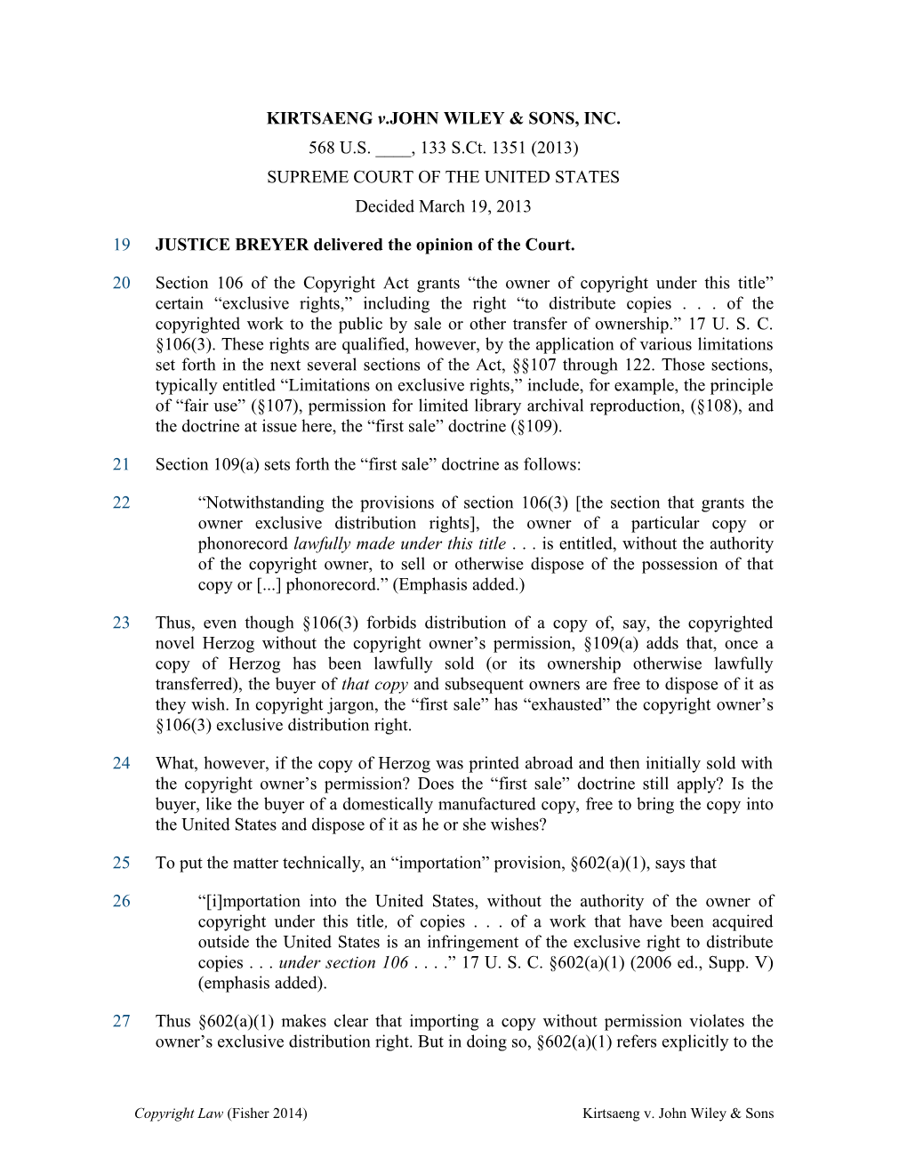 KIRTSAENG V. JOHN WILEY & SONS, INC