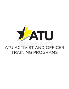 Atu Activist and Officer Training Programs