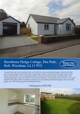 Hawthorne Hedge Cottage, Dee Park, Holt, Wrexham, LL13 9YS