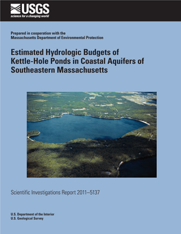 Estimated Hydrologic Budgets of Kettle-Hole Ponds in Coastal Aquifers of Southeastern Massachusetts