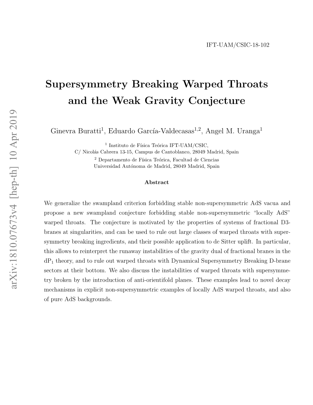 Supersymmetry Breaking Warped Throats and the Weak Gravity Conjecture Arxiv:1810.07673V4 [Hep-Th] 10 Apr 2019