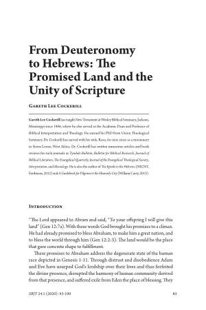The Promised Land and the Unity of Scripture Gareth Lee Cockerill