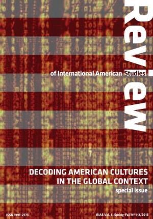 DECODING AMERICAN CULTURES in the Global Context R IA S