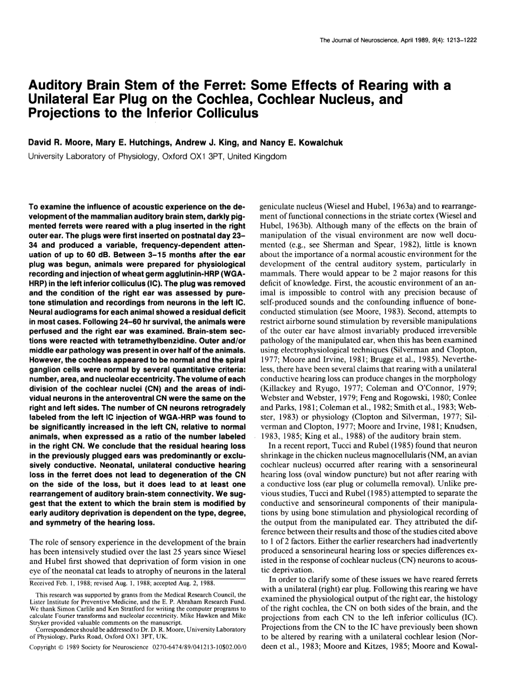 Auditory Brain Stem of the Ferret: Some Effects of Rearing with a Unilateral Ear Plug on the Cochlea, Cochlear Nucleus, and Projections to the Inferior Colliculus