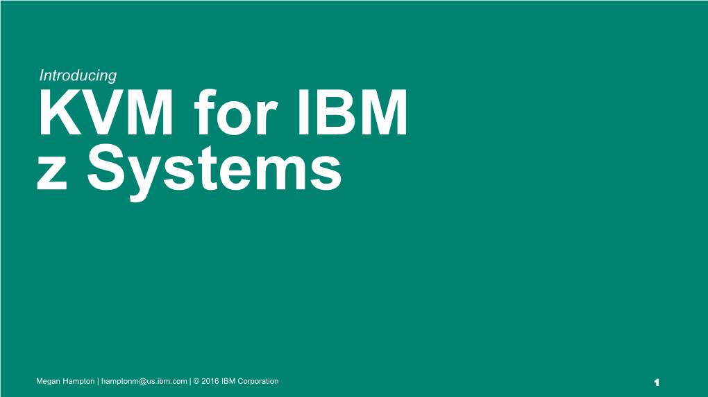 Introducing KVM for IBM Z Systems