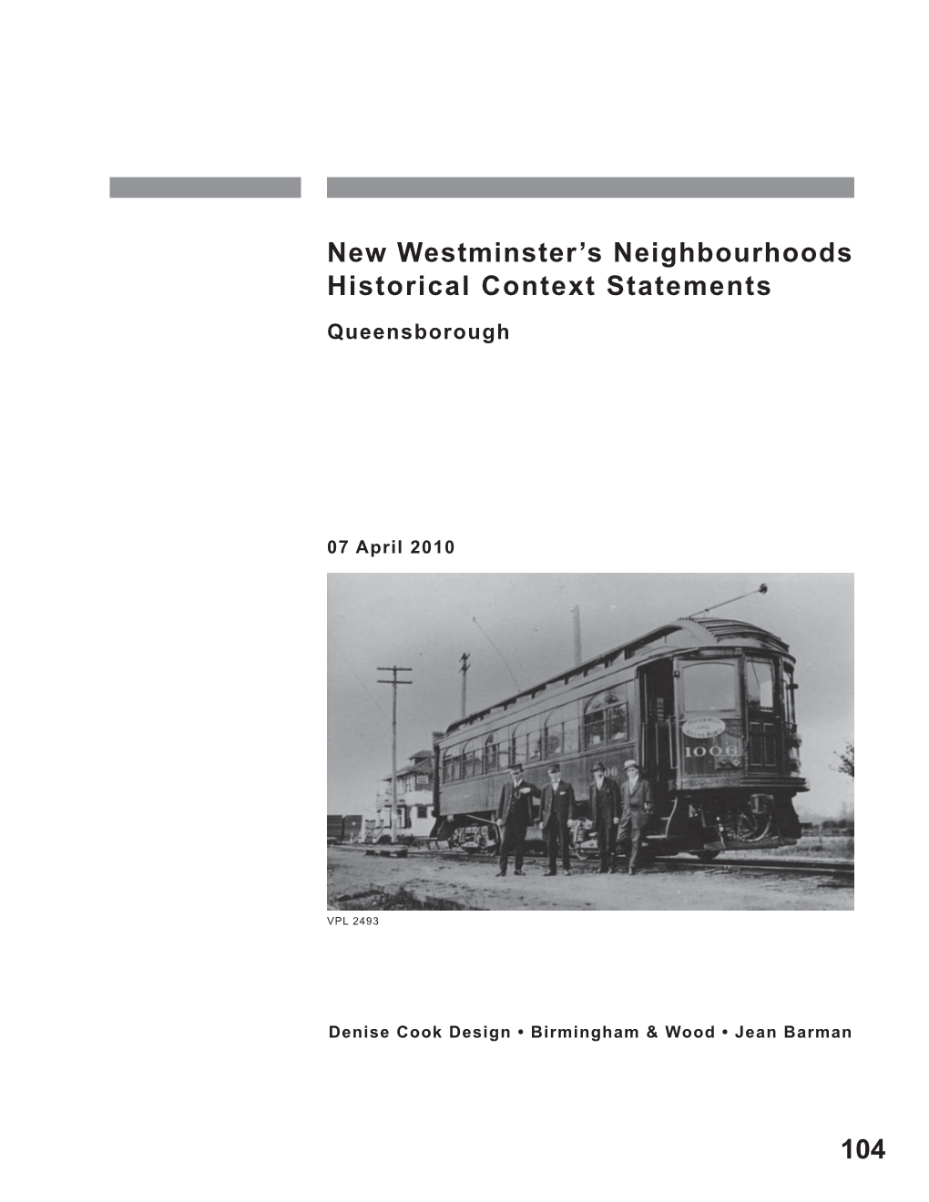 New Westminster's Neighbourhoods Historical Context Statements