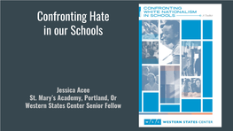 Confronting Hate in Our Schools