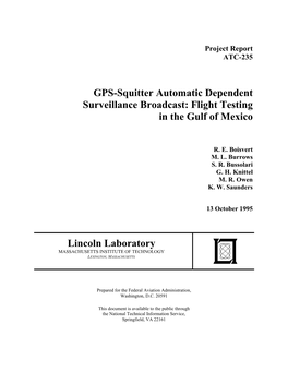 GPS-Squitter Automatic Dependent Surveillance Broadcast: Flight Testing in the Gulf of Mexico