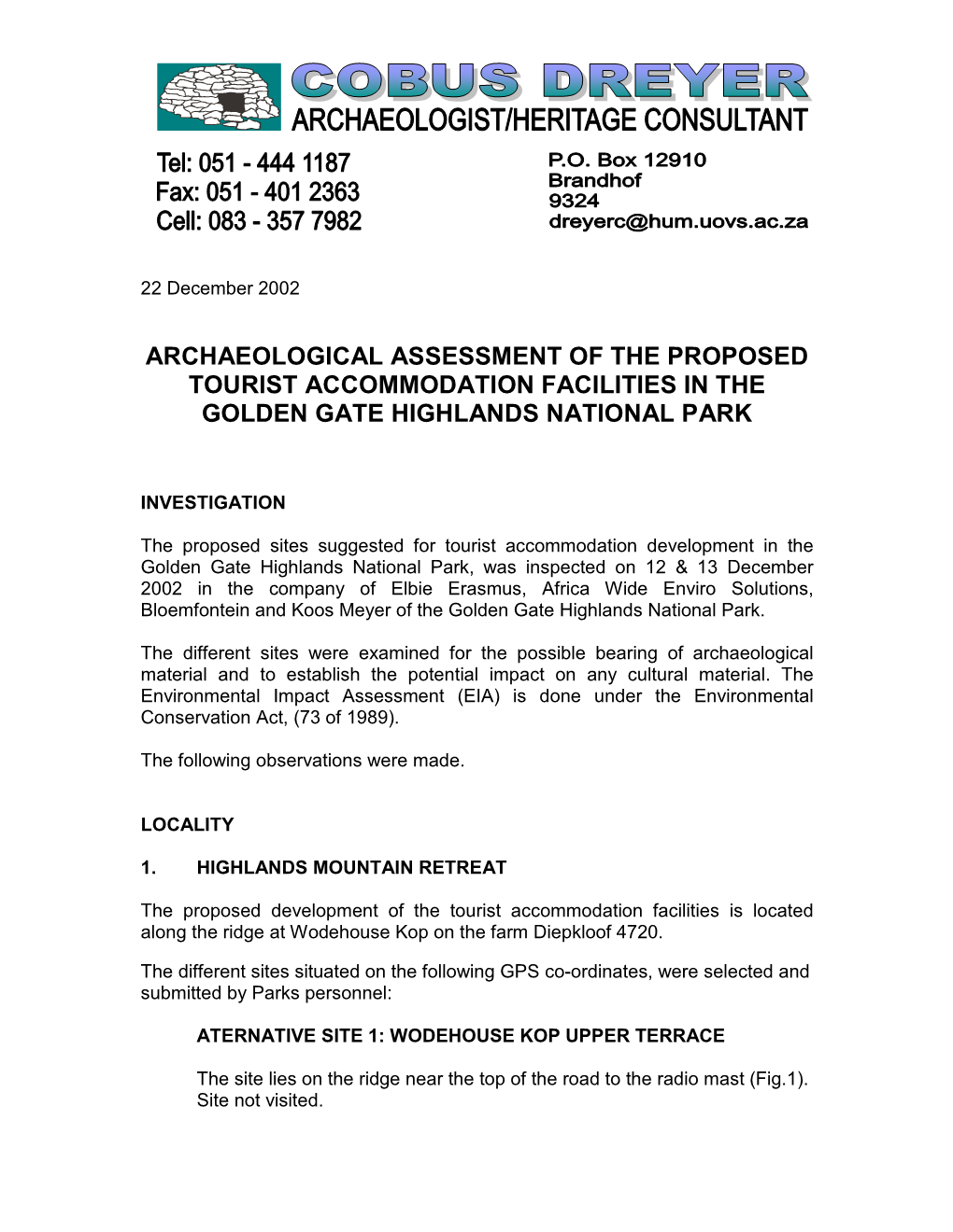 Archaeological Assessment of the Proposed Tourist Accommodation Facilities in the Golden Gate Highlands National Park