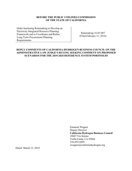 BEFORE the PUBLIC UTILITIES COMMISSION of the STATE of CALIFORNIA Order Instituting Rulemaking to Develop an Electricity Integra