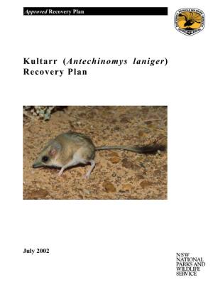 Kultarr (Antechinomys Laniger) Recovery Plan