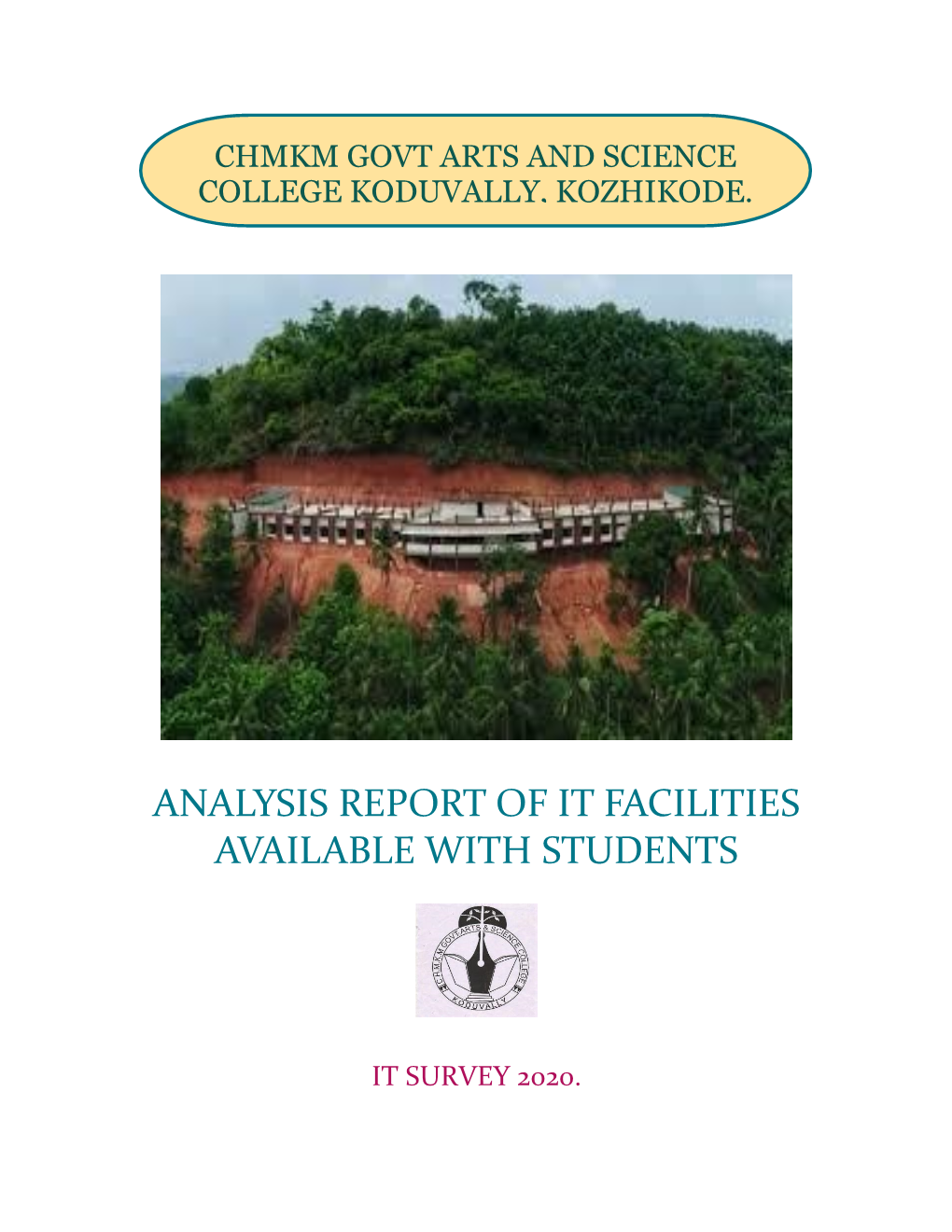 Analysis Report of It Facilities Available with Students