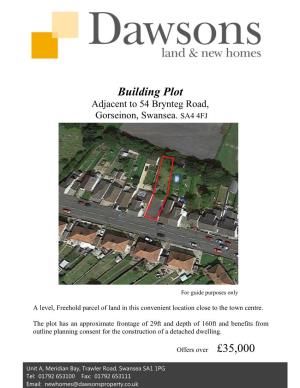 Building Plot Adjacent to 54 Brynteg Road, Gorseinon, Swansea