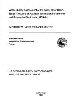 Water-Quality Assessment of the Trinity River Basin, Texas Analysis of Available Information on Nutrients * and Suspended Sediments, 1974-91