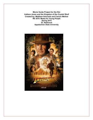 Movie Guide Project for the Film Indiana Jones and the Kingdom Of