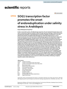 SOG1 Transcription Factor Promotes the Onset of Endoreduplication Under Salinity Stress in Arabidopsis Kalyan Mahapatra & Sujit Roy*