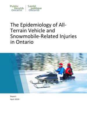 Epidemiology of All-Terrain Vehicle and Snowmobile-Related Injuries