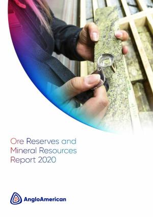 Ore Reserves and Mineral Resources Report 2020 Re-Imagining Mining to Improve People’S Lives