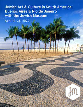 Jewish Art & Culture in South America: Buenos Aires & Rio De