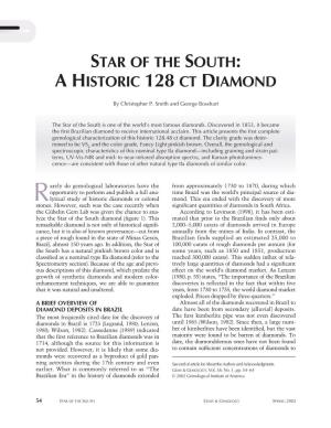 Star of the South: a Historic 128 Ct Diamond