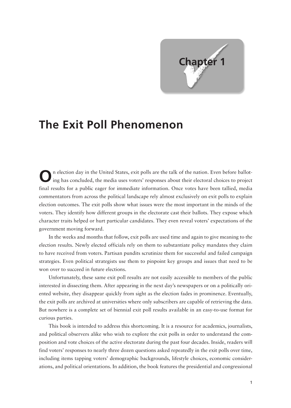 The Exit Poll Phenomenon