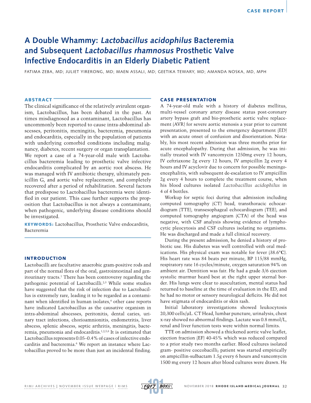 A Double Whammy: Lactobacillus Acidophilus Bacteremia and Subsequent Lactobacillus Rhamnosus Prosthetic Valve Infective Endocarditis in an Elderly Diabetic Patient