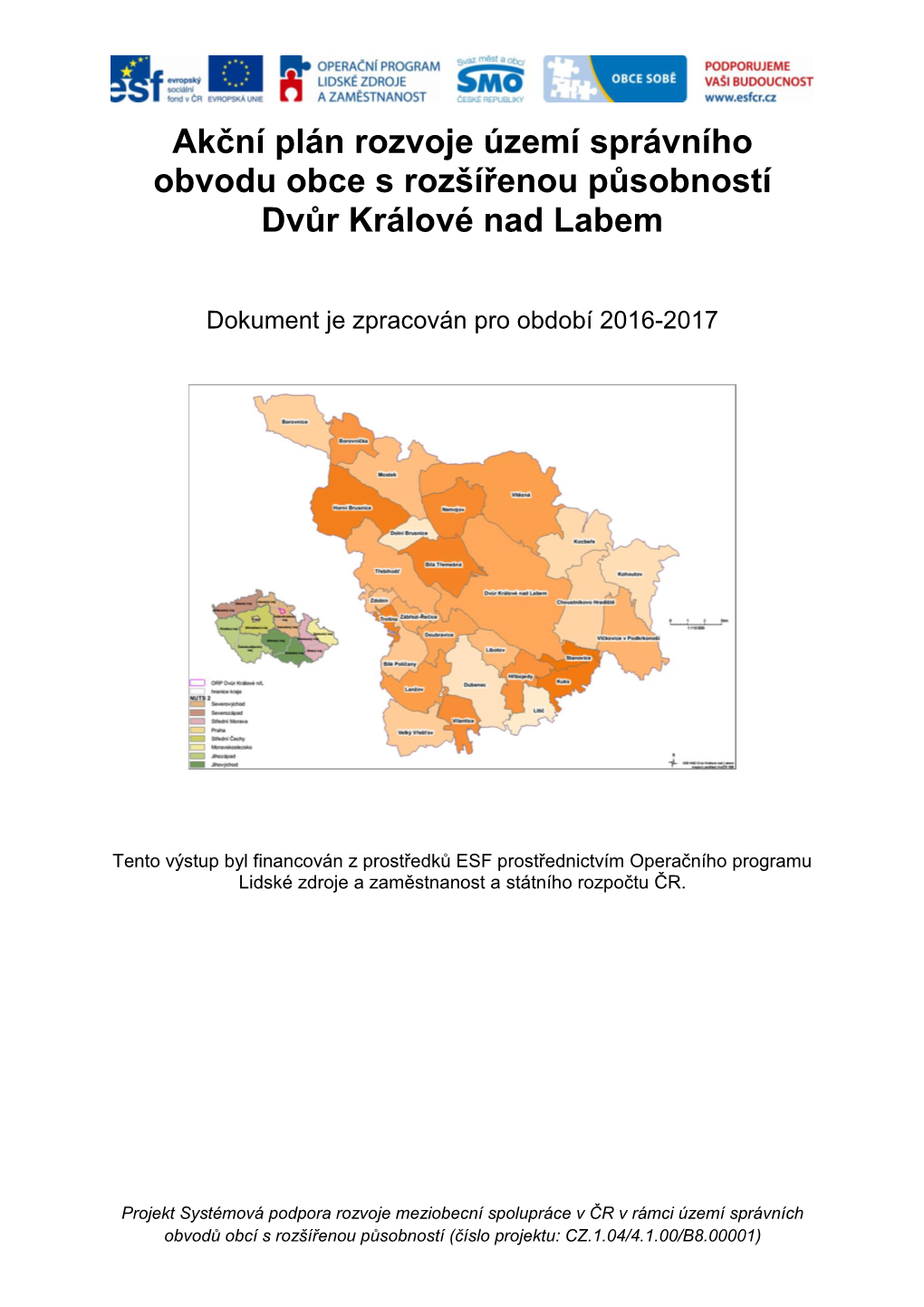 Akční Plán Rozvoje Území Správního Obvodu Obce S Rozšířenou Působností Dvůr Králové Nad Labem