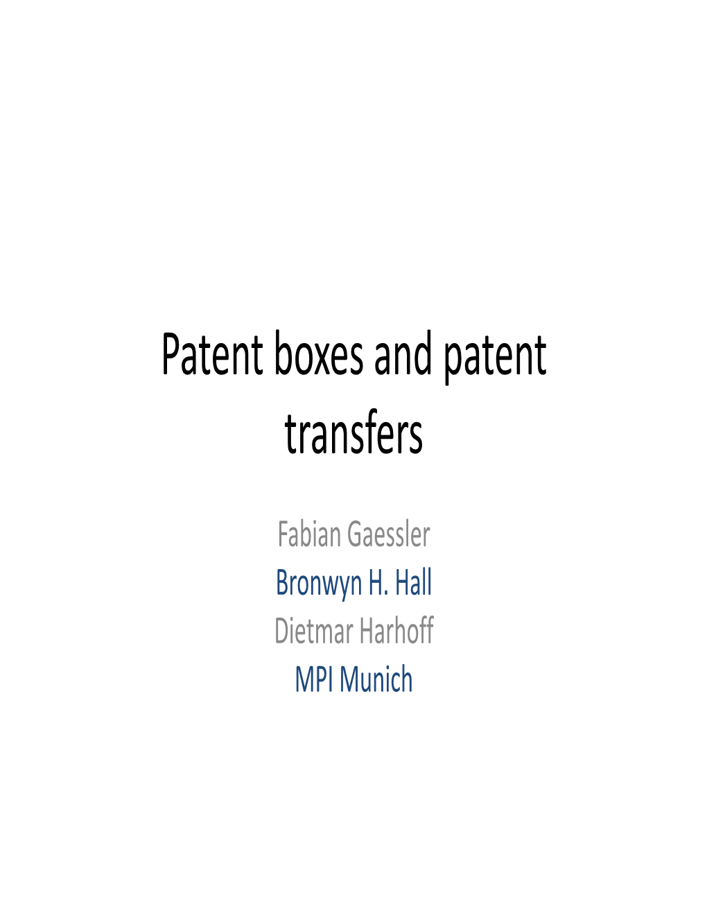 Patent Boxes and Patent Transfers