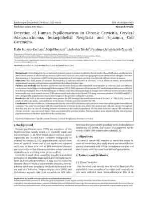 Detection of Human Papillomavirus in Chronic Cervicitis, Cervical Adenocarcinoma, Intraepithelial Neoplasia and Squamus Cell Carcinoma