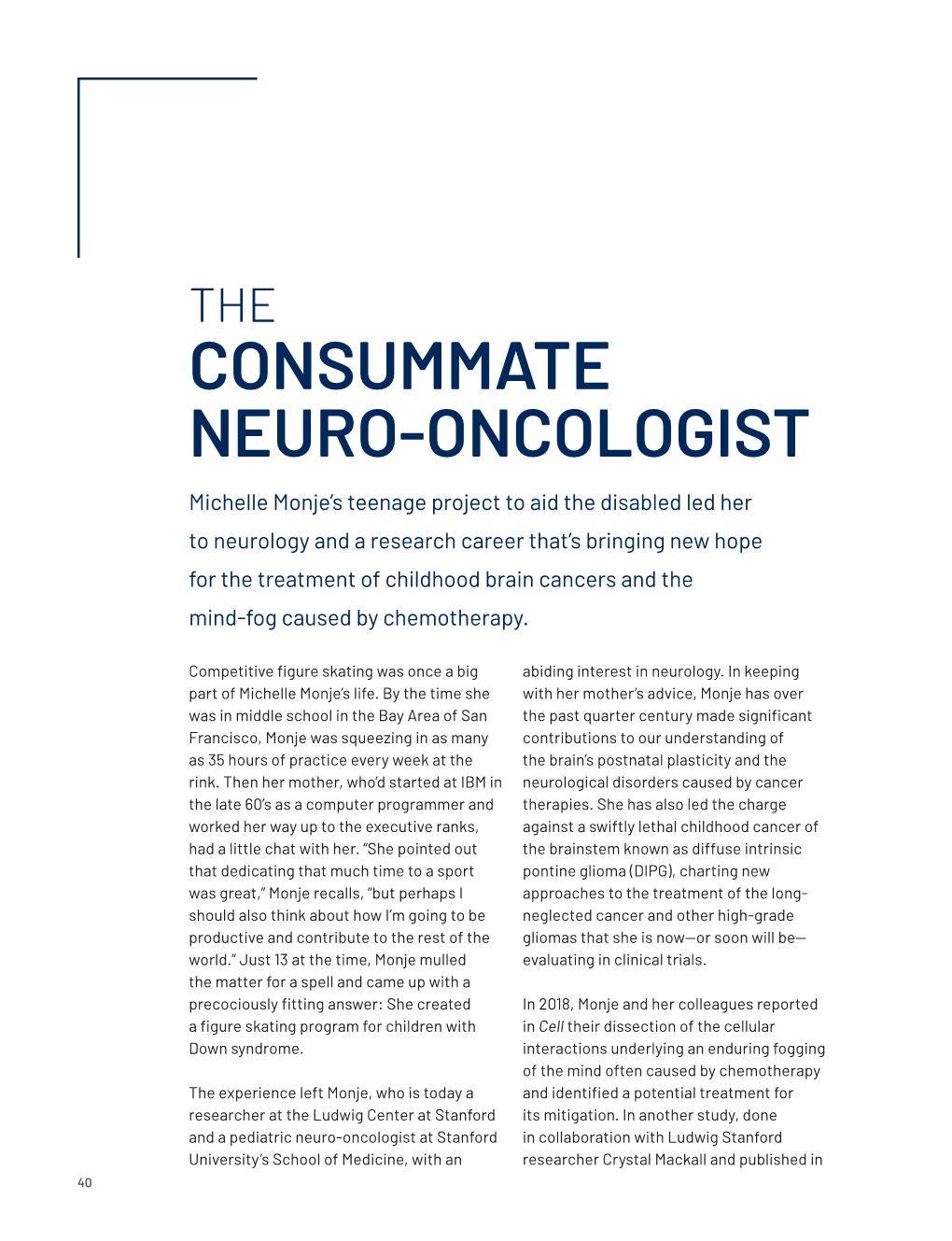 Consummate Neuro-Oncologist