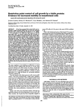 Restriction Point Control of Cell Growth by a Labile Protein