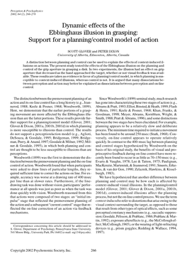 Dynamic Effects of the Ebbinghaus Illusion in Grasping: Support for a Planning/Control Model of Action