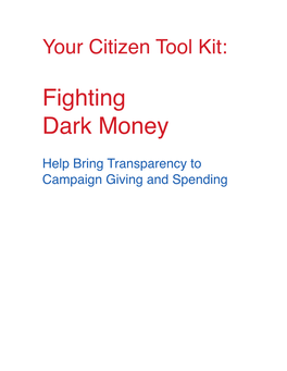 Fighting Dark Money