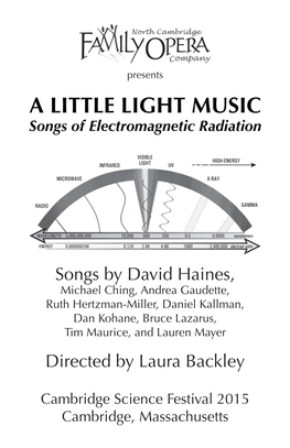 A LITTLE LIGHT MUSIC Songs of Electromagnetic Radiation