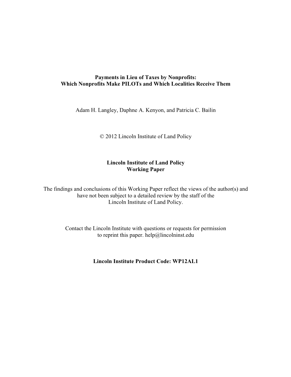 Payments in Lieu of Taxes by Nonprofits: Which Nonprofits Make Pilots and Which Localities Receive Them