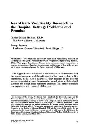 Near-Death Veridicality Research in the Hospital Setting: Problems and Promise