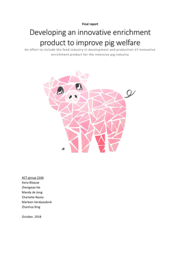 Developing an Innovative Enrichment Product to Improve Pig Welfare