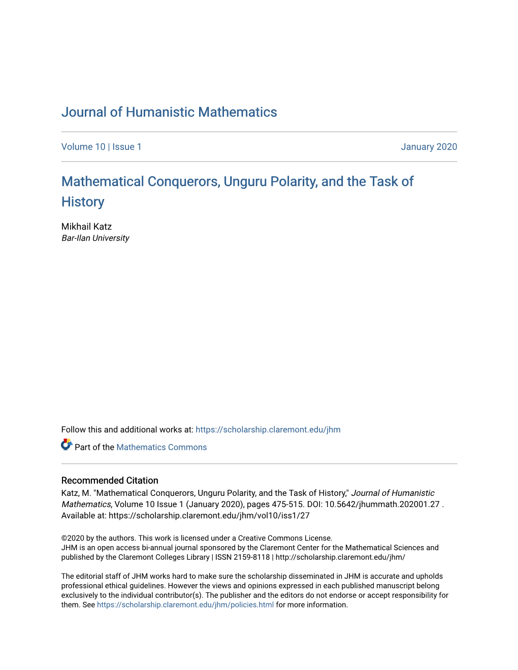 Mathematical Conquerors, Unguru Polarity, and the Task of History