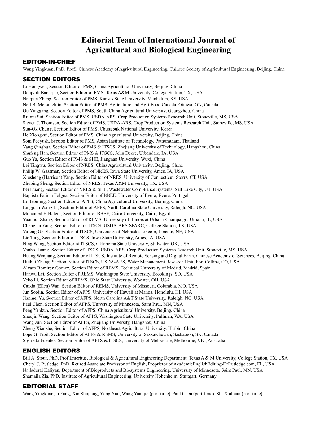 Editorial Team of International Journal of Agricultural and Biological