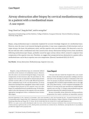 Airway Obstruction After Biopsy by Cervical Mediastinoscopy in a Patient with a Mediastinal Mass -A Case Report